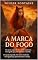 Livro A Marca do Fogo