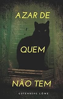 Livro Azar de quem não tem