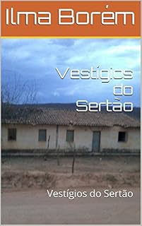 Livro Vestígios do Sertão: Vestígios do Sertão