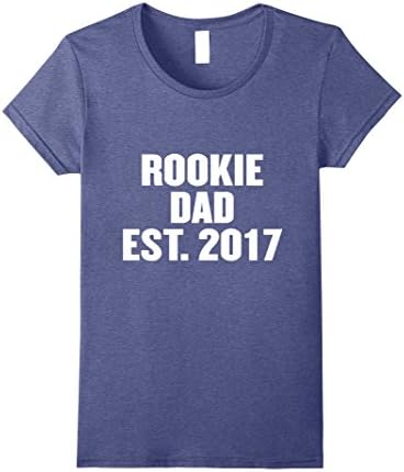 Womens Rookie dad est. 2017 t shirt Medium Heather Blue