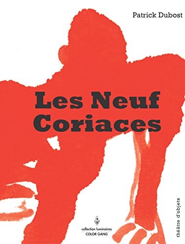 Les  neuf coriaces