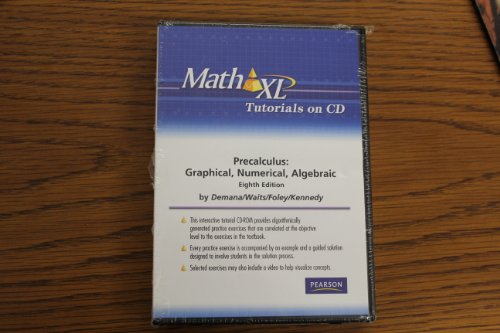 Math XL Tutorials on CD-Rom Precalculus: Graphical, Numerical, Algebraic Eighth Edition