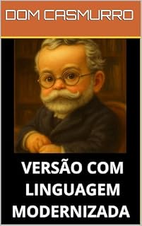 Livro Dom casmurro Para ler sem Dicionário