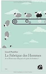 La  Fabrique des Hommes