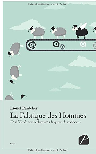 La  Fabrique des Hommes