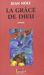 La  grâce de Dieu
