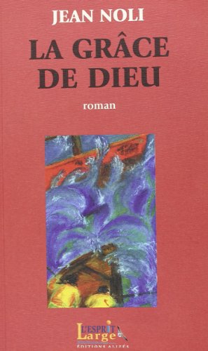 La  grâce de Dieu