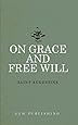 On Grace and Free Will