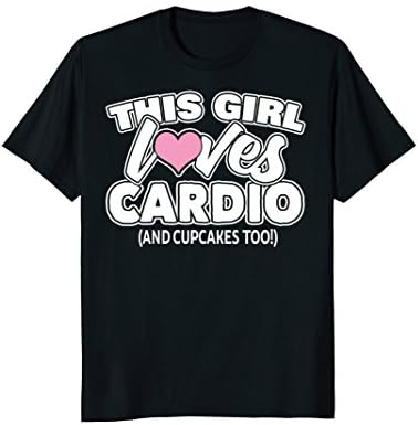 Cardio Shirt for Cupcake Lover