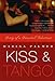 Kiss and Tango: Diary of a Dancehall Seductress by Marina Palmer