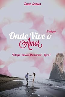 Livro Onde Vive o Amor