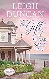 The Gift At Sugar Sand Inn: Clean and Wholesome