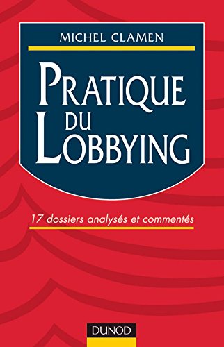 Pratique du lobbying