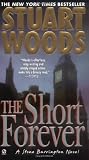 By Stuart Woods - The Short Forever (Stone Barrington) (12/29/02)