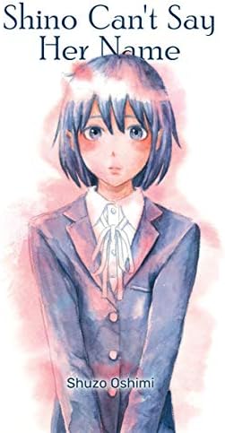 Shino Can't Say Her Name