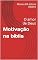 Livro Motivação na bíblia: O amor de Deus