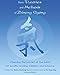 Basic Theories And Methods Of Zhineng Qigong