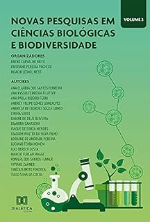 Livro Novas pesquisas em Ciências Biológicas e Biodiversidade: Volume 3