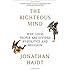 The Righteous Mind: Why Good People Are Divided by Politics and Religion
