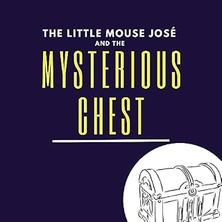 Livro The little mouse José and the Mysterious Chest