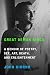Great Demon Kings: A Memoir of Poetry, Sex, Art, Death, and Enlightenment by 