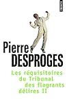 R'Quisitoires Du Tribunal Des Flagrants D'Lires(les) T2 (English and French Edition) by 