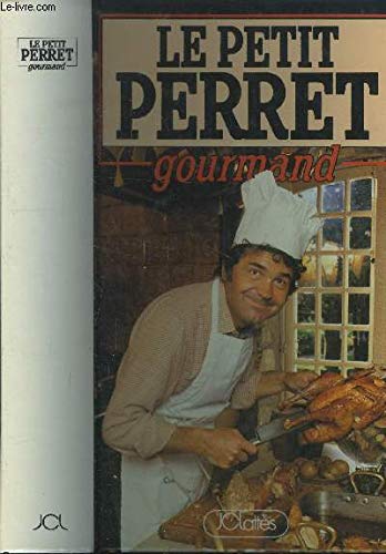 Le petit Perret Gourmand by (Hardcover)