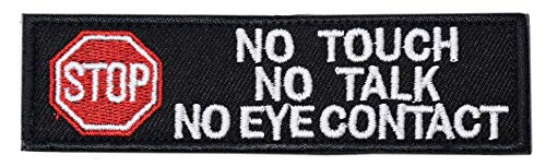 Service Dog No Touch No Talk Warning No Eye ContactÂ  Vests Moral Patch