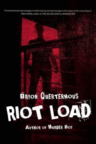 Riot Load (Dominick Prince)