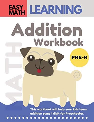 Addition Workbook: Easy Math Learning : 30 Days Challenge for 3-5 years and Pre-K | Preschool Workbook: 6 (addition easy math workbook for kids)