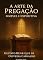 Livro A ARTE DA PREGAÇÃO SIMPLES E EXPOSITIVA