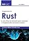 Livro Programação rust : O Guia Final do Iniciante para Aprender a Programação rust passo a passo
