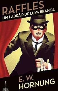 Livro Raffles - Um Ladrão de Luva Branca