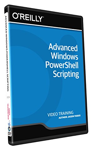 Advanced Windows PowerShell Scripting - Training DVD