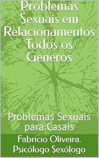 Livro Problemas Sexuais em Relacionamentos Todos os Generos: Problemas Sexuais para Casais