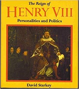 The Making of Henry VIII (Uncovering the Tudors): Bruce, Marie
