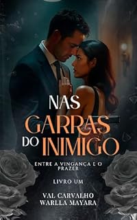 Livro Nas Garras Do Inimigo : Entre a vingança é o prazer