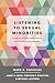 Listening to Sexual Minorities: A Study of Faith and Sexual Identity on Christian College Campuses ( by Mark A. Yarhouse, Janet B. Dean