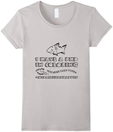 Women's PhD in Coloring Color-in Teeshirt XL Silver