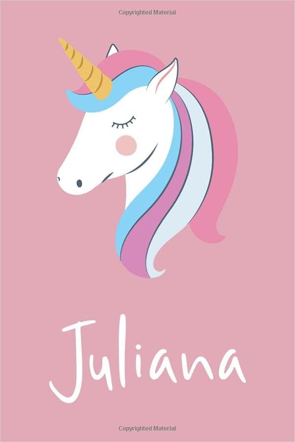 Juliana: Personalized Unicorn Sketchbook For Girls And kids With Customized  Name, Birthday Gift Idea, 120 Pages of 6\