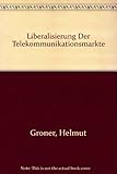 Image de Liberalisierung Der Telekommunikationsmarkte (German Edition)