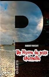 Un  Havre de paix éternelle