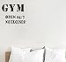 Easma Gym Wall Decal Gym Open 24/7 NO Excuses Wall Quote Inspirational Attitude Vinyl Wall Decals for Fits Home Gym,Living Room Office -7.5inX35in