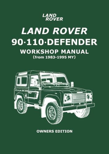 Land Rover 90, 110 & Defender Diesel Service and Repair Manual