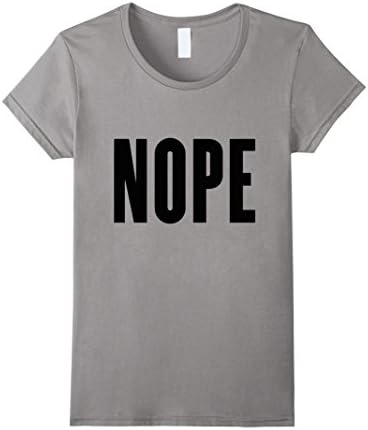 Women's Funny Nope Negative Nellie No T-shirt XL Slate