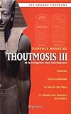 Thoutmosis III : Et la corégence avec Hatchepsout by 