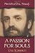 A Passion for Souls: The Life of D. L. Moody by Lyle W. Dorsett
