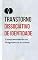 Livro Transtorno Dissociativo de Identidade (TDI): Compreendendo os Fragmentos da Alma
