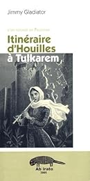 Itinéraire d'Houilles à Tulkarem
