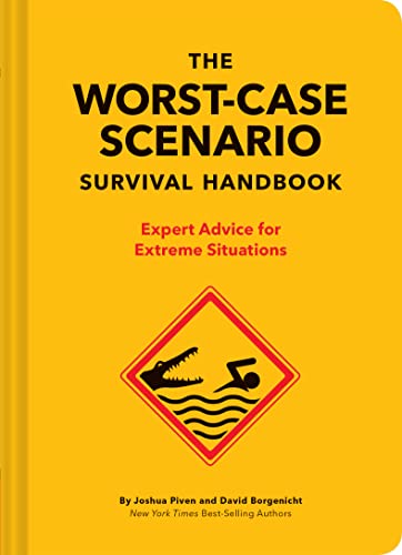 The Worst-Case Scenario Survival Handbook: Expert